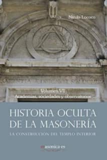 Historia oculta de la masonería VII