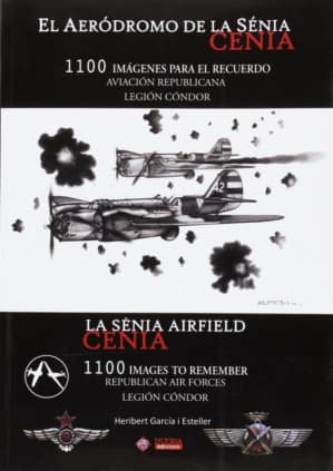 EL AERODROMO DE LA SENIA / LA SENIA AIRFIELD