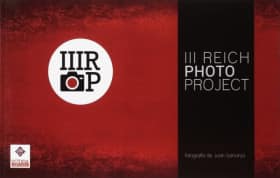 Título: III REICH PHOTO PROJECT.