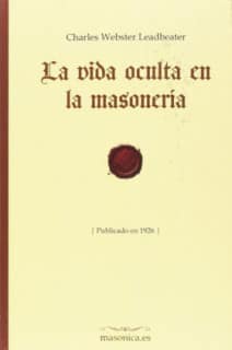 La vida oculta en la masonería