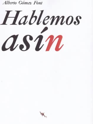 Hablemos asín
