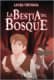 La bestia del bosque