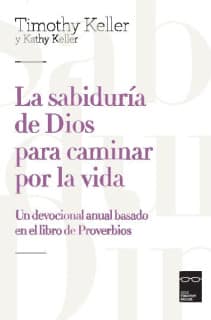 La sabiduría de Dios para caminar por la vida