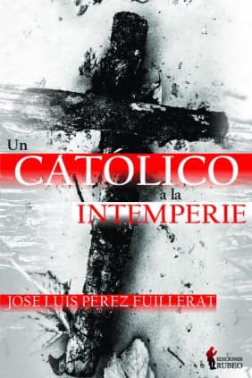 Un católico a la intemperie