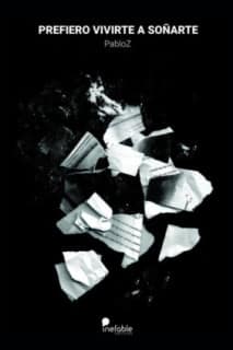 Prefiero vivirte a soñarte