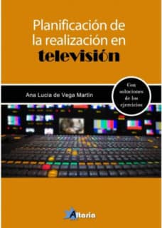 PLANIFICACIÓN DE LA REALIZACIÓN EN TELEVISIÓN