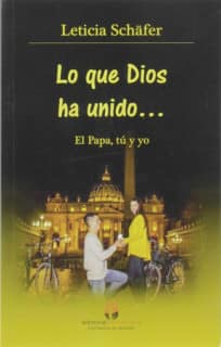 Lo que Dios ha unido...