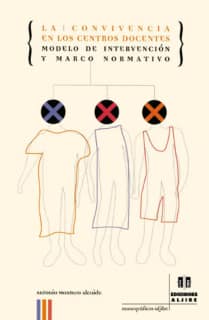 La convivencia en los centros docentes