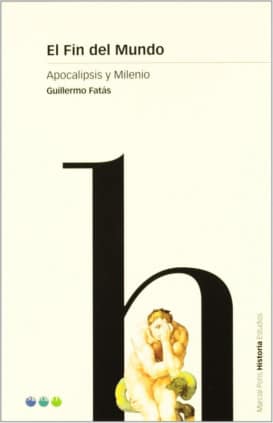 FIN DEL MUNDO, EL