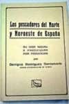Los pescadores del Norte y Noroeste de España
