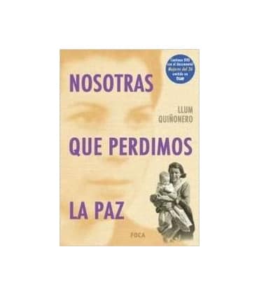 Nosotras que perdimos la paz