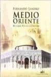 Medio Oriente. Historia, Política y Cultura