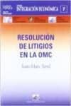 Resolución de Litigios en la OMC