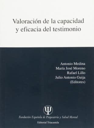 Valoración de la capacidad y eficacia del testimo