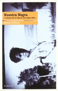 Nuestra Negra o esbozos en la vida de una negra libre