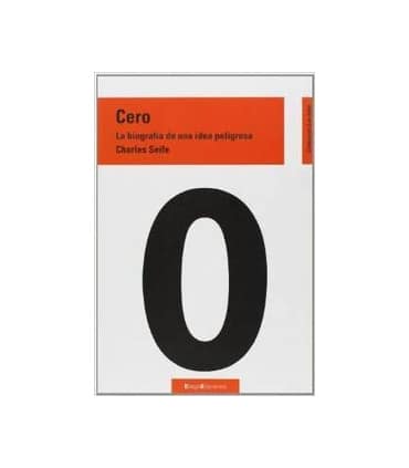 Cero. Biografía de una idea peligrosa