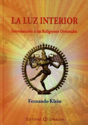 La luz interior: Introducción a las religiones orientales