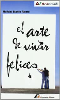 El arte de vivir felices