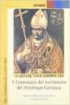 V Centenario del nacimiento del Arzobispo Carranza.
