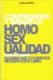 Comprender y sanar la homosexualidad
