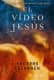El vídeo Jesús