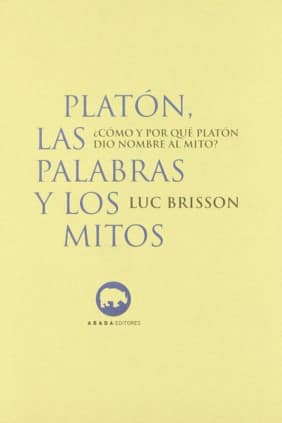 Platón, las palabras y los mitos