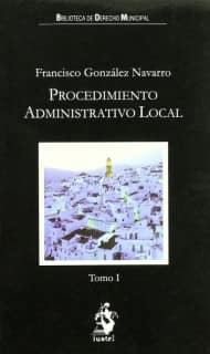 Procedimiento Administrativo Local, Tomos I y II