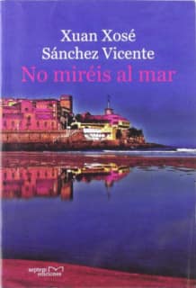 No miréis al mar