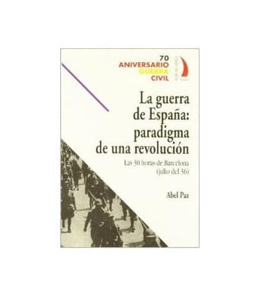 GUERRA DE ESPAÑA PARADIGMA