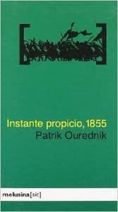 Instante propicio, 1855