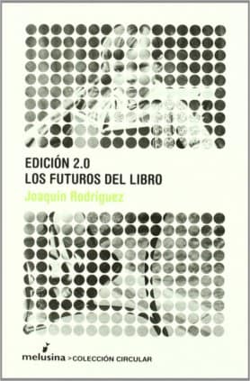 Los futuros del libro. Edición 2.0