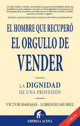 El hombre que recuperó el orgullo de vender