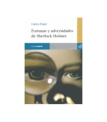 Fortunas y adversidades de Sherlock Holmes