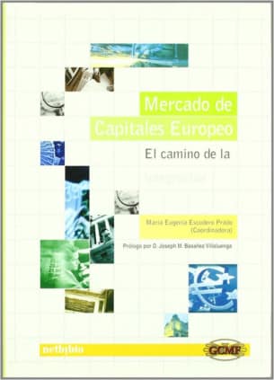 Mercado de capitales europeo. El camino de la integración