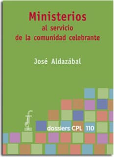 Ministerios al servicio de la comunidad celebrante
