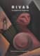 RIVAS. EL ESPÍRITU DE LA LIBERTAD.