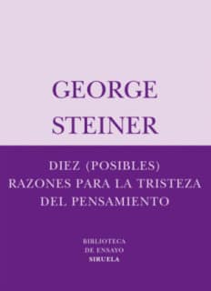 Diez (posibles) razones para la tristeza del pensamiento