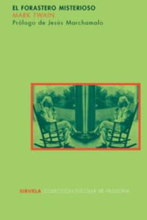 EL FORASTERO MISTERIOSO. SIRUELA