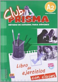 Club Prisma A2 - L. ejercicios + Claves