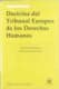 Doctrina del Tribunal Europeo de los Derechos Humanos