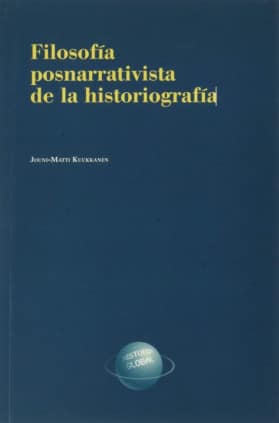 Filosofia posnarrativista de la historiografia.