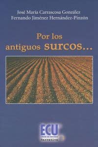 Por los antiguos surcos