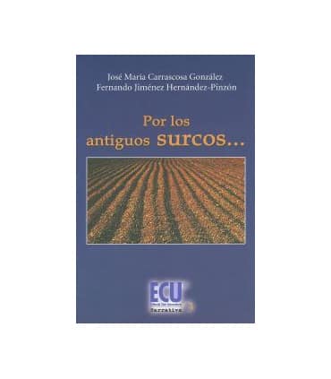 Por los antiguos surcos