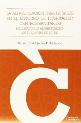 La alfabetización para la salud en el entorno de hospitales y centros sanitarios