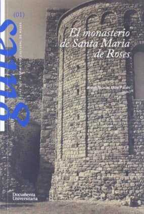 El monasterio de Santa Maria de Roses