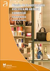 Dise?o de la instalacion electrica de un local comercial. Caso practico