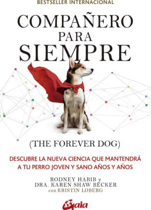 COMPAÑERO PARA SIEMPRE (THE FOREVER DOG)