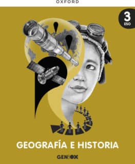 GENIOX 3 ESO GEOGRAFIA HISTORIA OXFOR 22