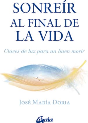 SONREIR AL FINAL DE LA VIDA