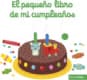 EL PEQUEÑO LIBRO DE MI CUMPLEAÑOS